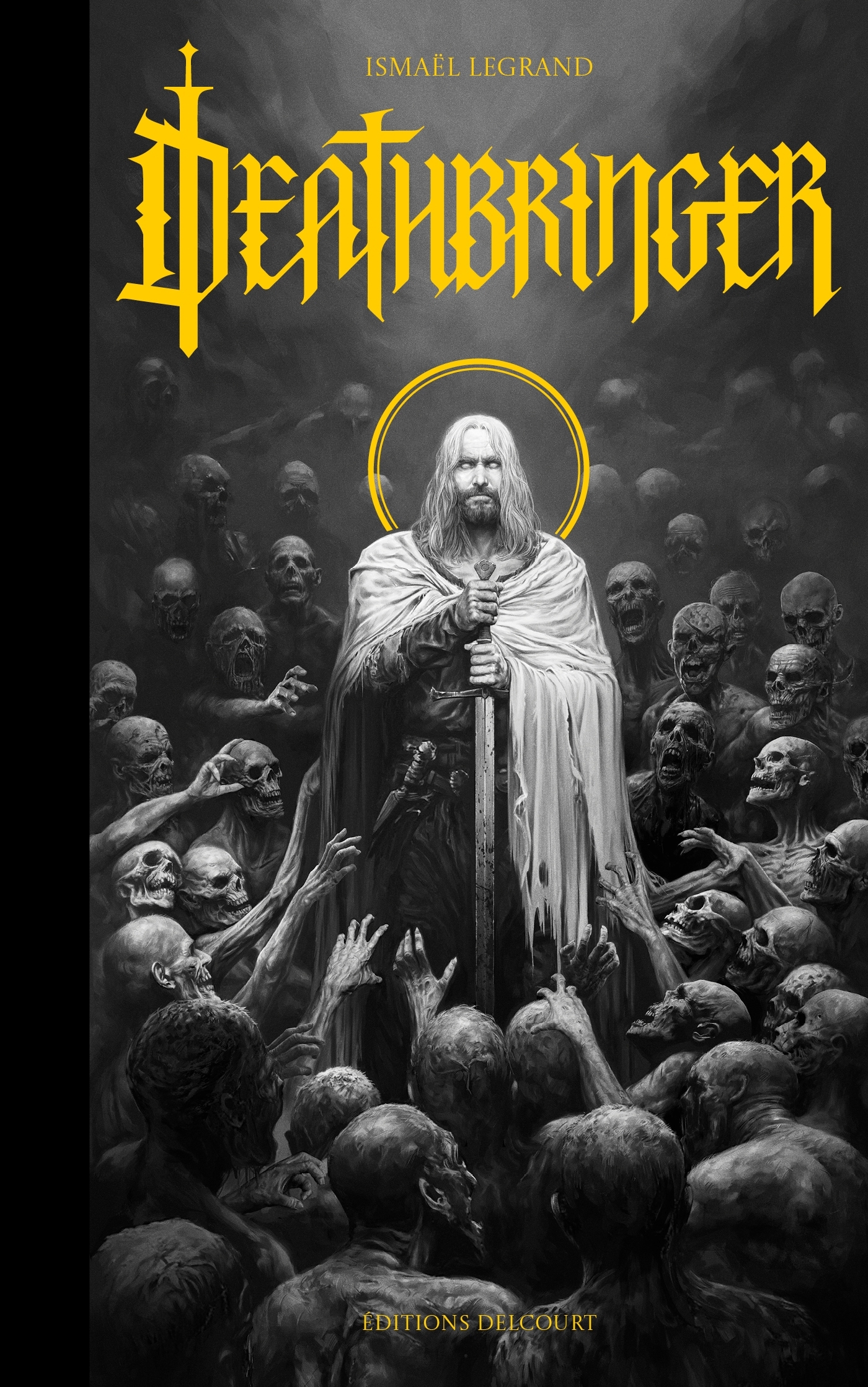 Deathbringer - Ismaël Legrand - DELCOURT