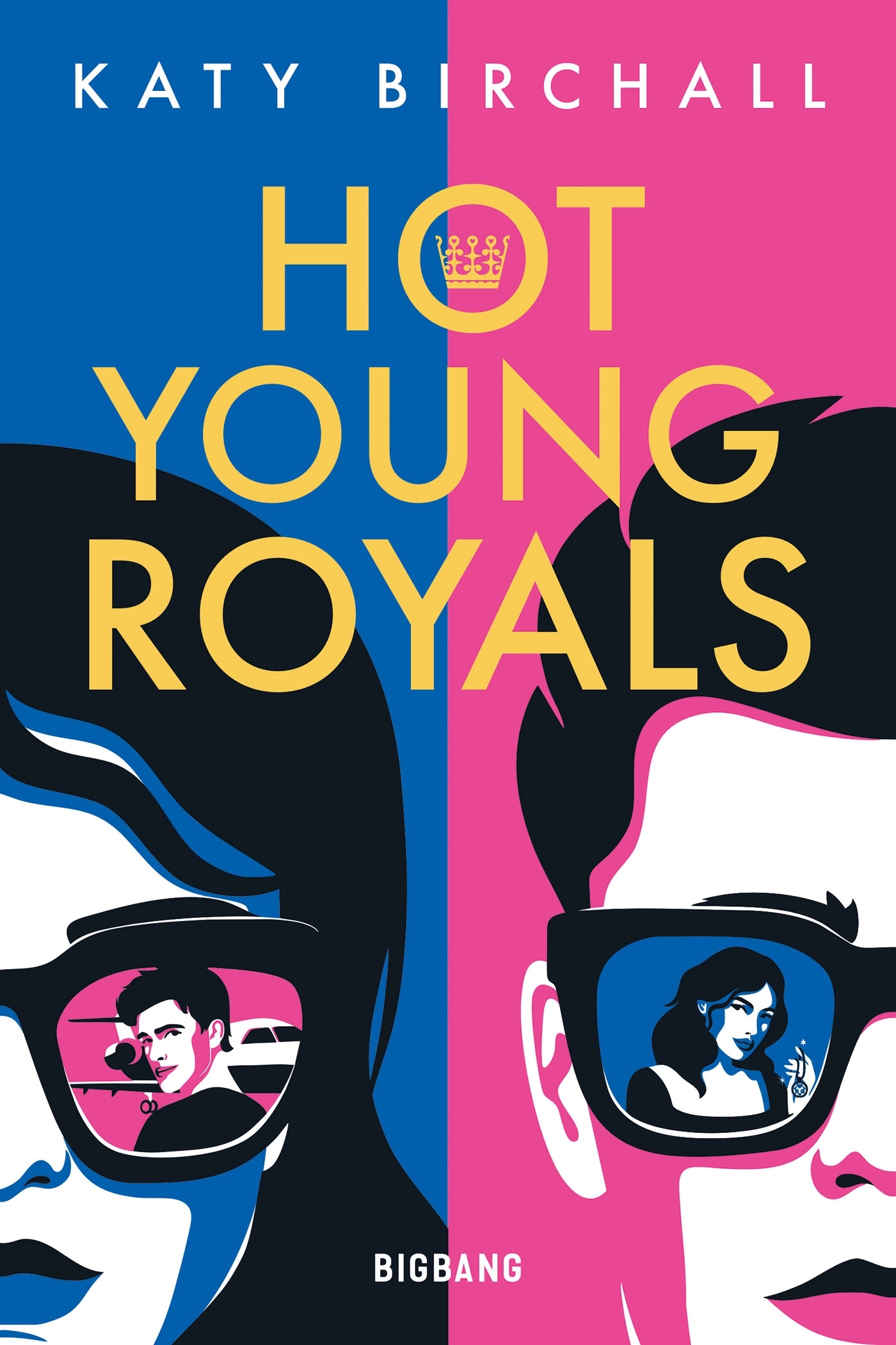Hot Young Royals - Katy Birchall - BIGBANG