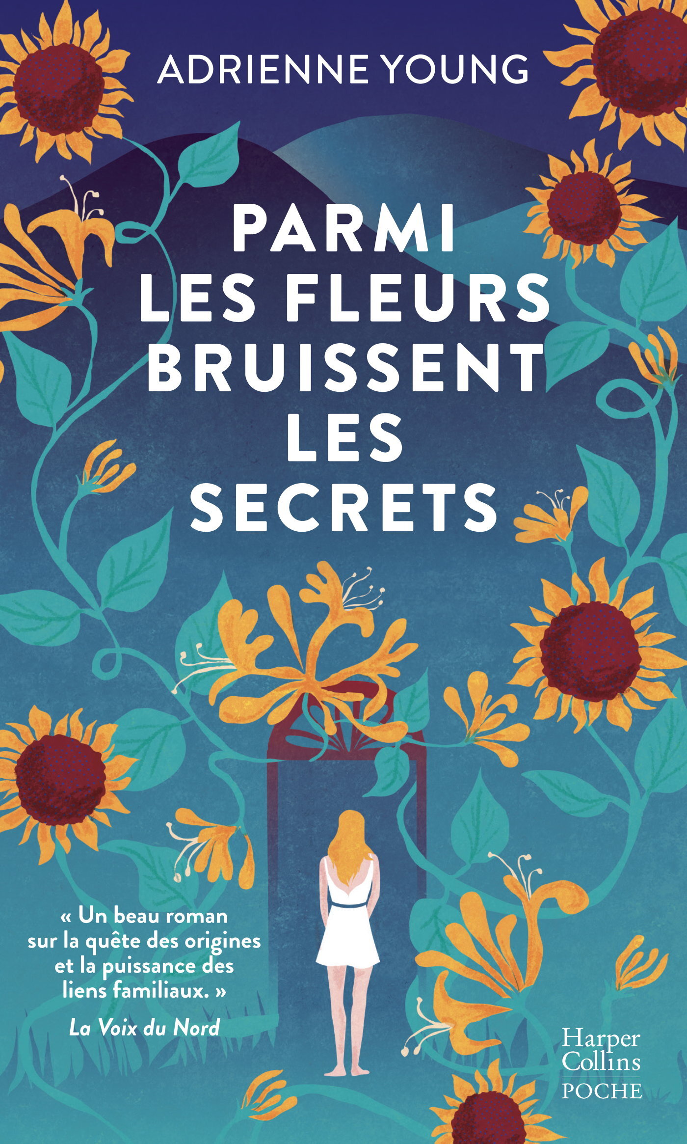 Parmi les fleurs bruissent les secrets - Adrienne Young - HARPERCOLLINS
