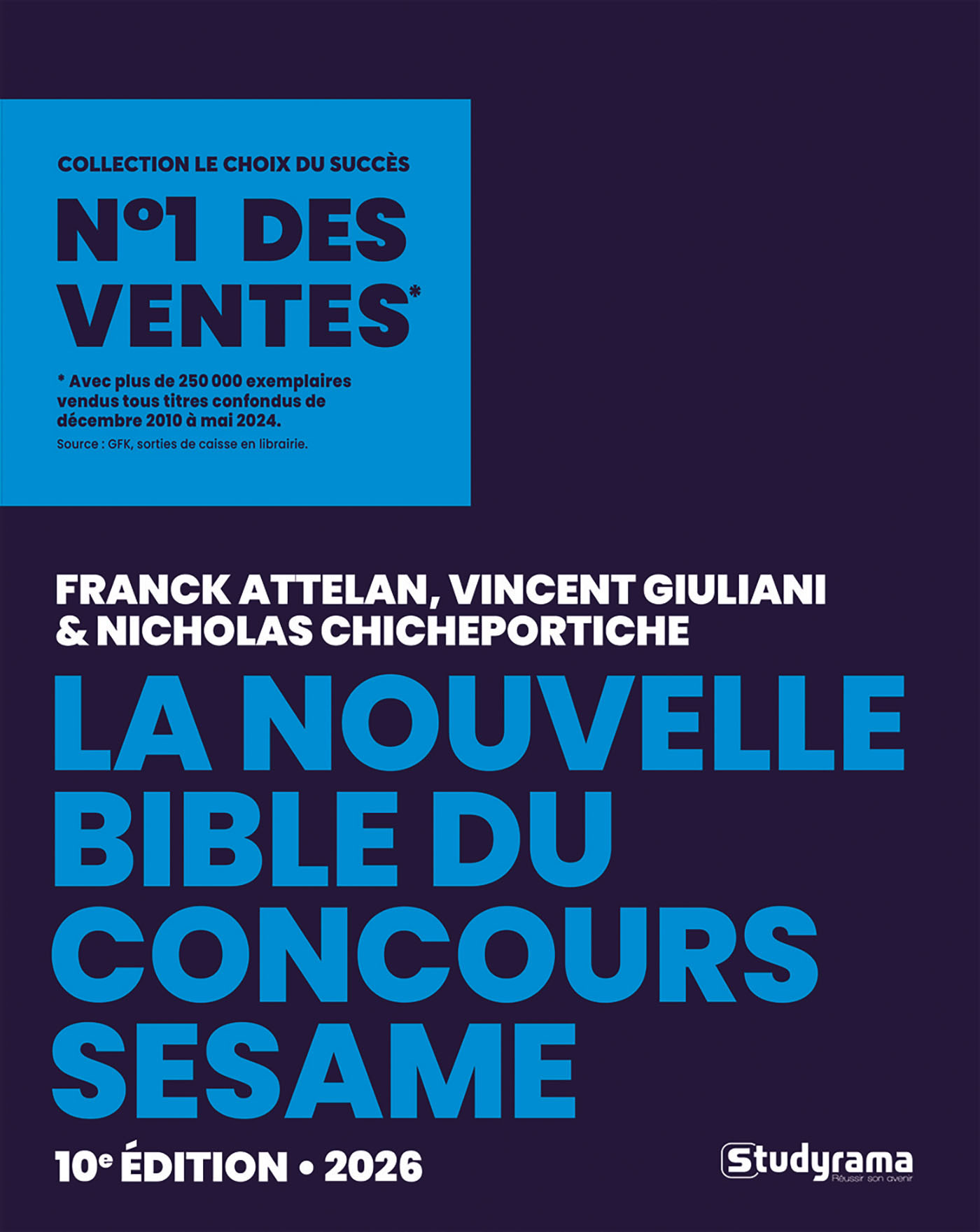 La nouvelle bible du concours SESAME - Franck Attelan, NICHOLAS CHICHEPORTICHE, VINCENT GIULIANI - STUDYRAMA