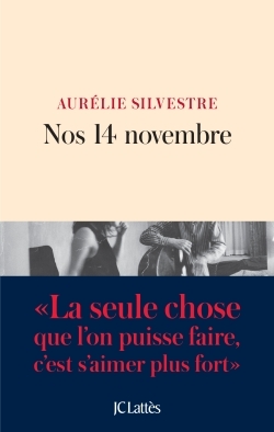 Nos 14 novembre - Aurélie Silvestre - LATTES