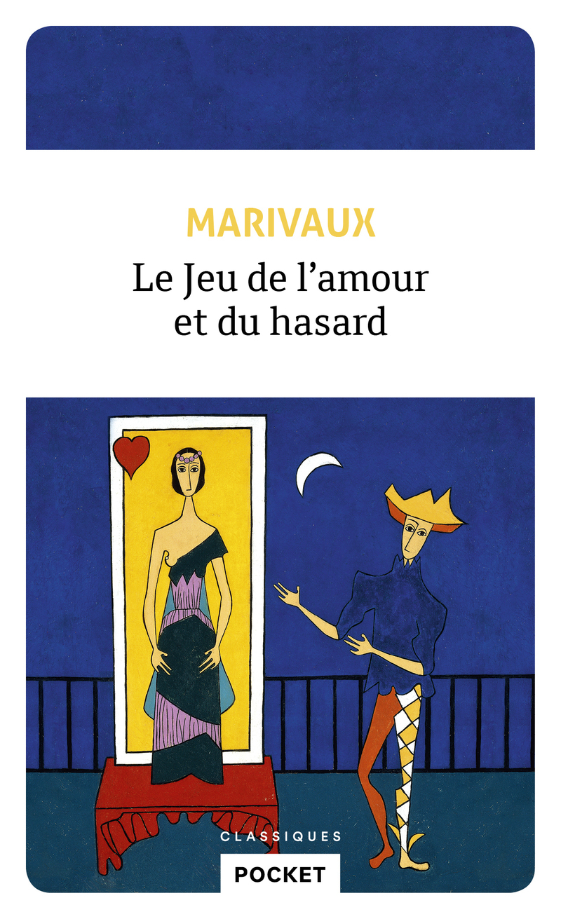 Le jeu de l'amour et du hasard -  Marivaux - POCKET