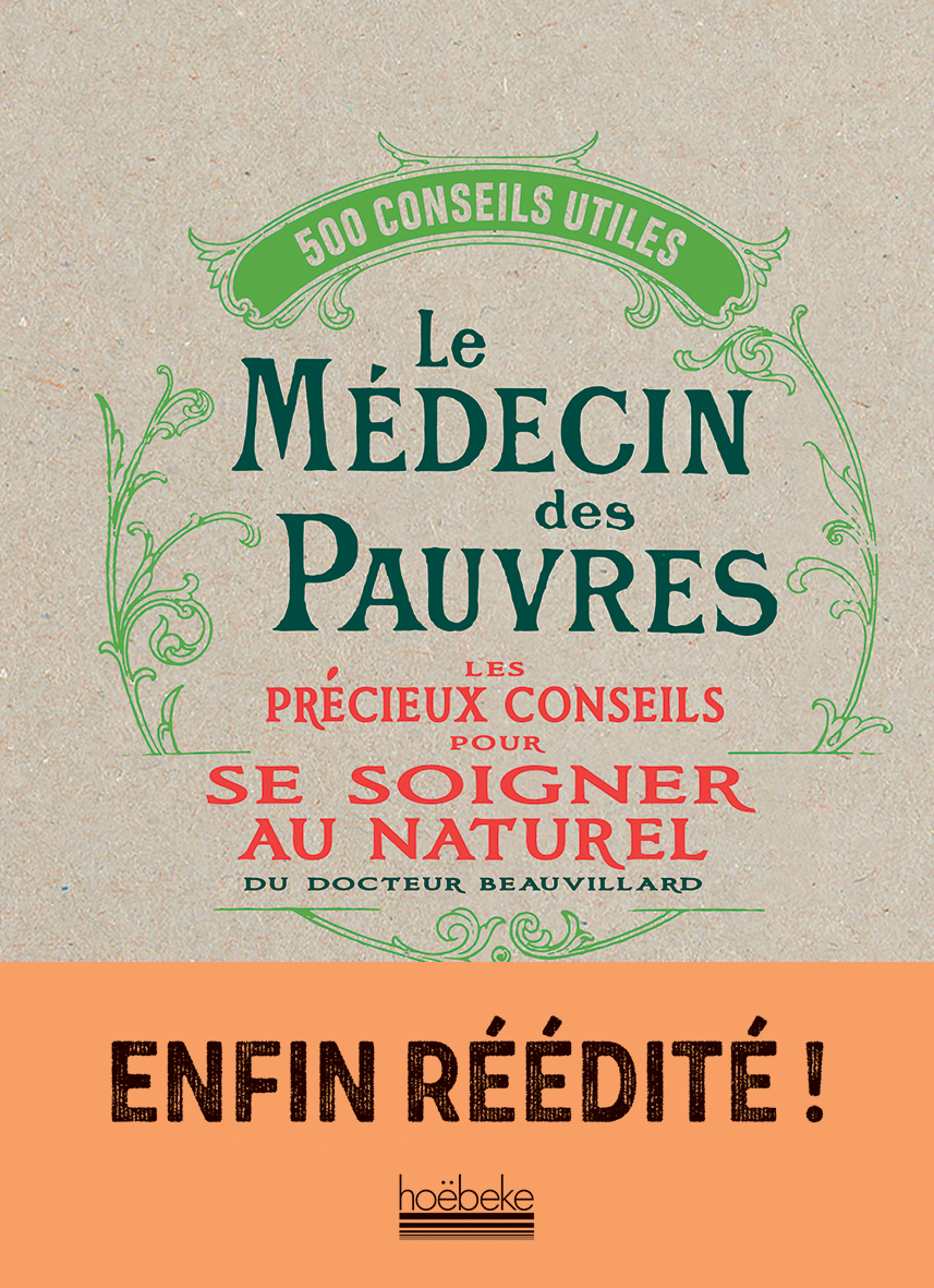 Le Médecin des pauvres - Docteur Henri Albéric Beauvillard - HOEBEKE