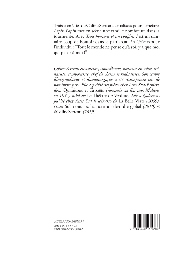 Lapin Lapin suivi de Trois hommes et un couffin et La Crise - Samuel Tasinaje, Coline Serreau - ACTES SUD