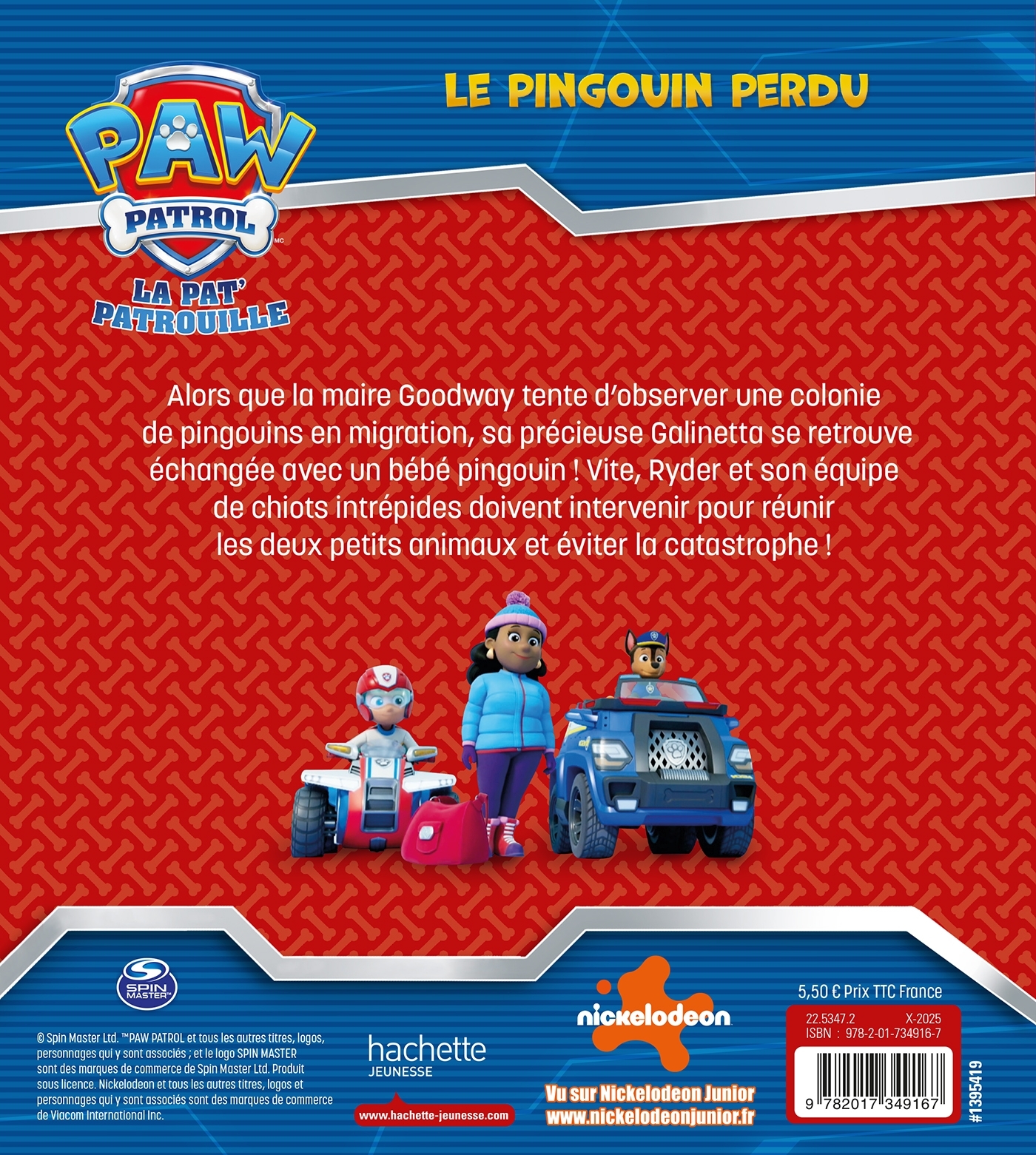 La Pat' Patrouille - Le pingouin perdu - ERICK ALEXANDERSON ROSAS - HACHETTE JEUN.