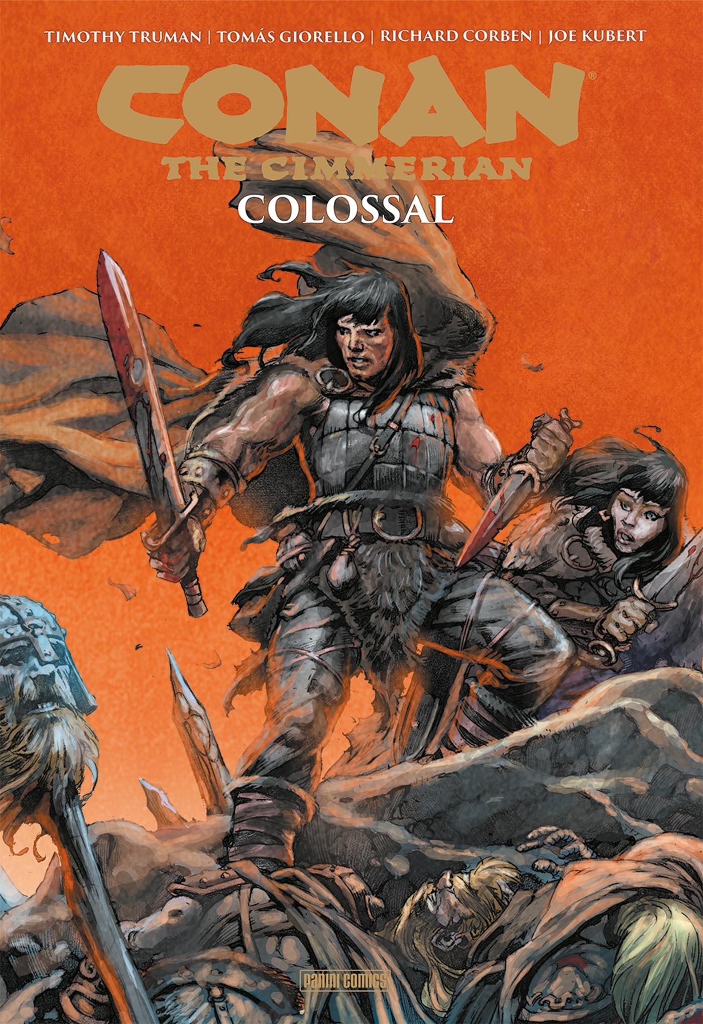 Conan Le Cimmérien Colossal - Timothy Truman - PANINI