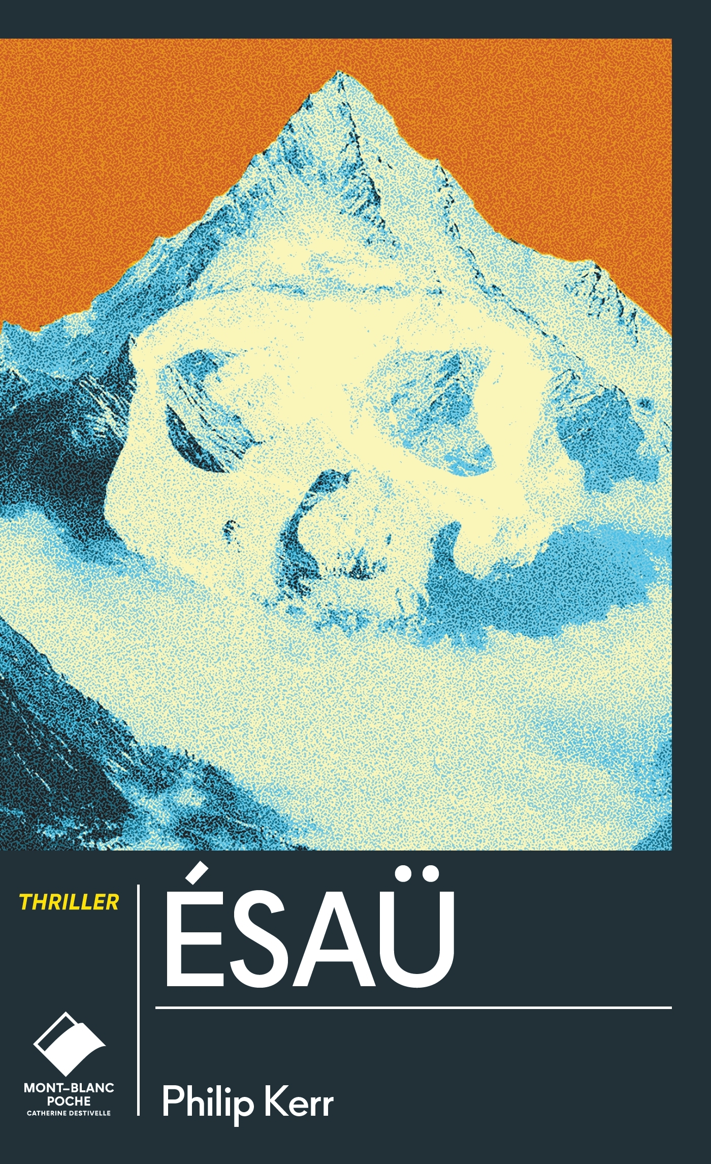 Esau (poche) - Philip Kerr - MONT BLANC ED