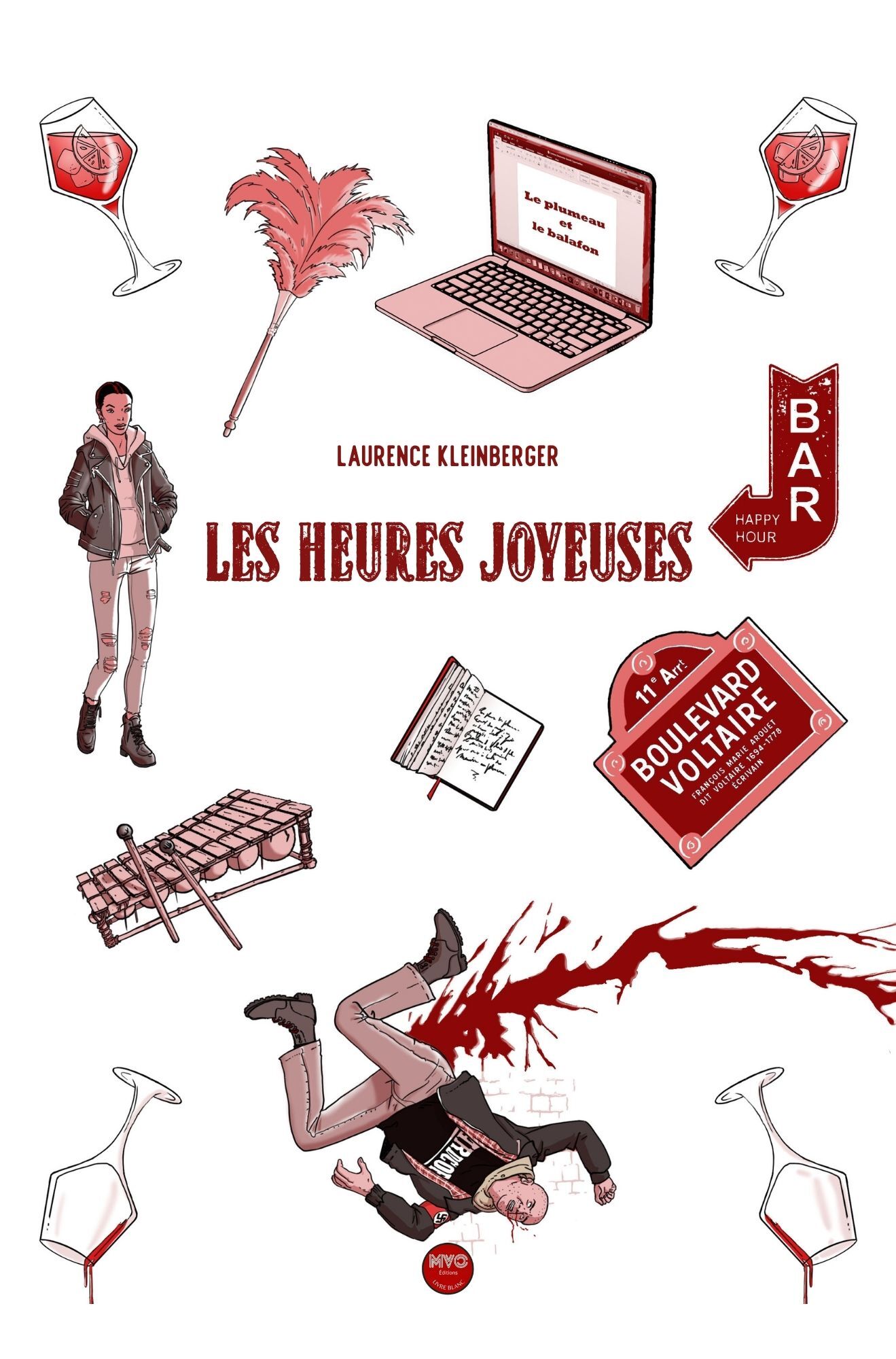 Les heures joyeuses - LAURENCE KLEINBERGER - MVO EDITIONS