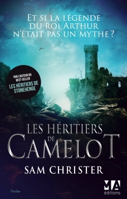 Les héritiers de Camelot - Sam Christer - TOUCAN