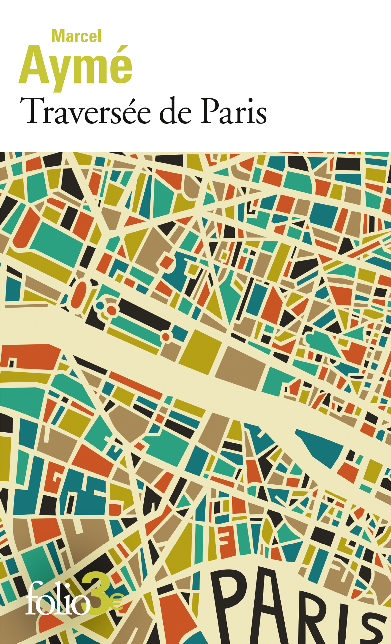 Traversée de Paris - Marcel Aymé - FOLIO