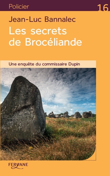 LES SECRETS DE BROCELIANDE -  BANNALEC - FERYANE