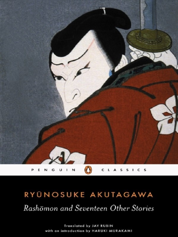 Rashomon and Seventeen Other Stories -  Akutagawa, Ryunosuke, Ryūnosuke Akutagawa, Haruki Murakami - test