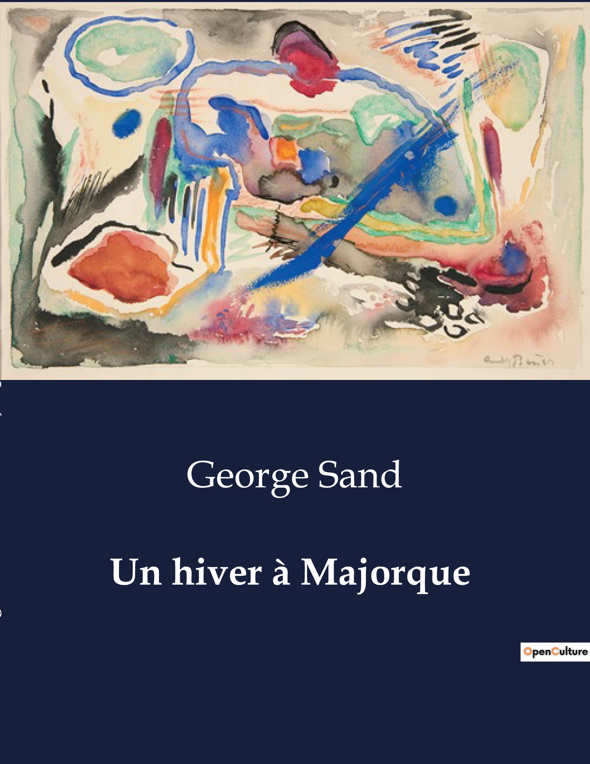 Un hiver à Majorque - George Sand - CULTUREA