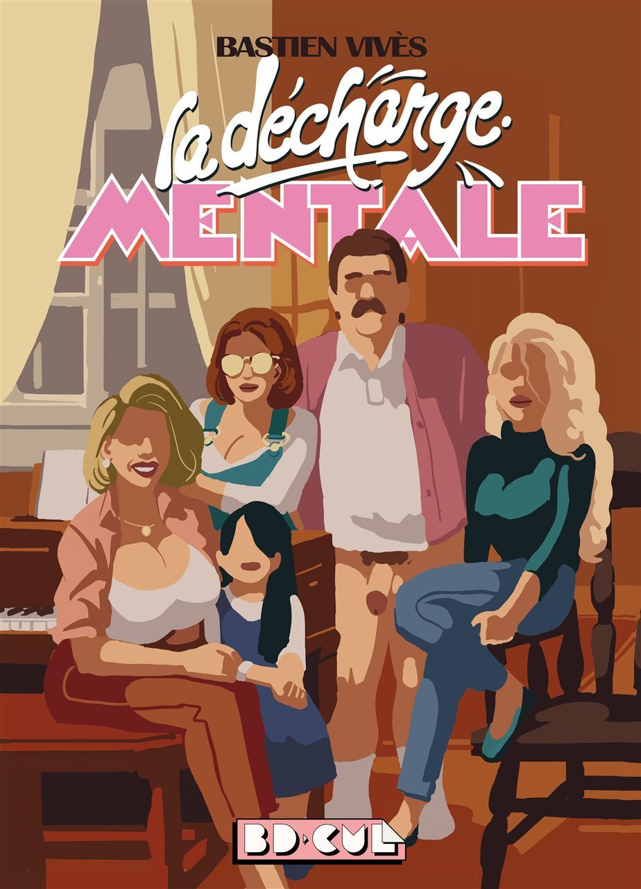 La Decharge mentale - BD cul 17 - Bastien VIVÈS - REQUINS MARTEAU