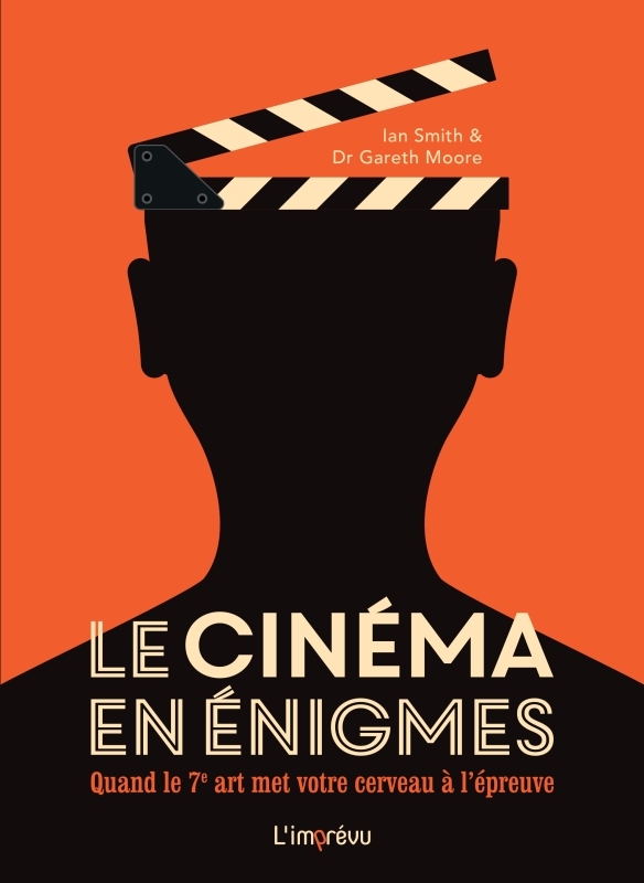 Le cinéma en énigmes -  - L IMPREVU