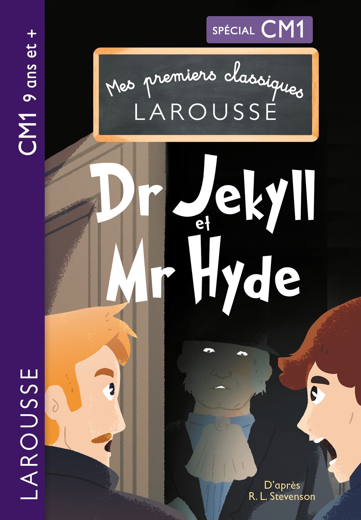 Mes premiers classiques Larousse : Docteur Jekyll et Mister Hyde CM1 - ERICK ALEXANDERSON ROSAS - LAROUSSE