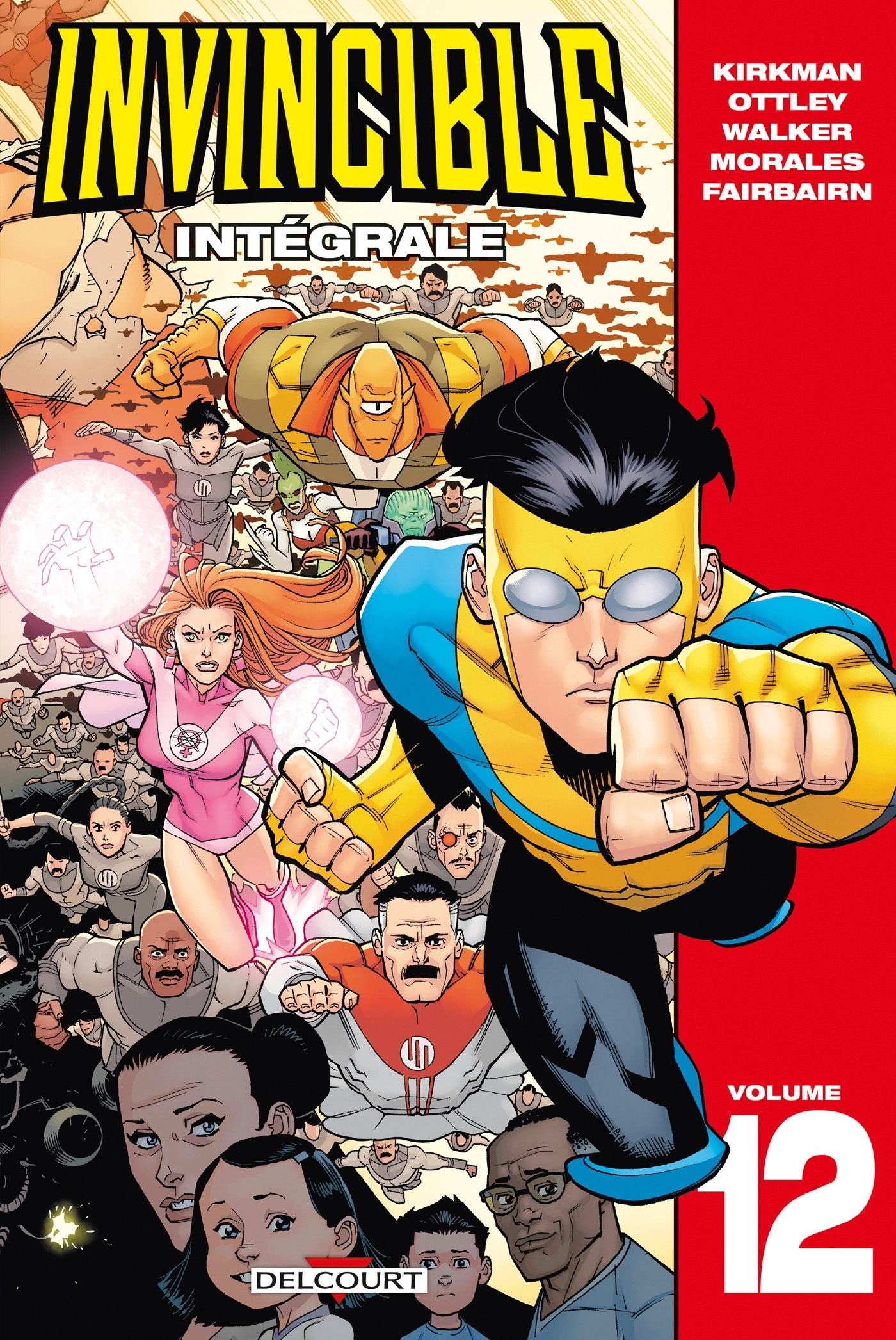 Invincible - Intégrale T12 - Robert Kirkman - DELCOURT