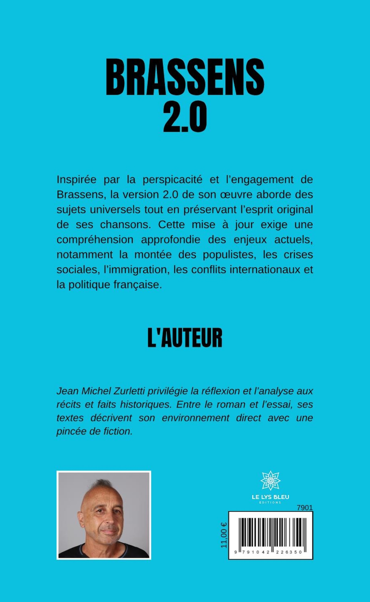 Brassens 2.0 - Jean Michel Zurletti - LE LYS BLEU
