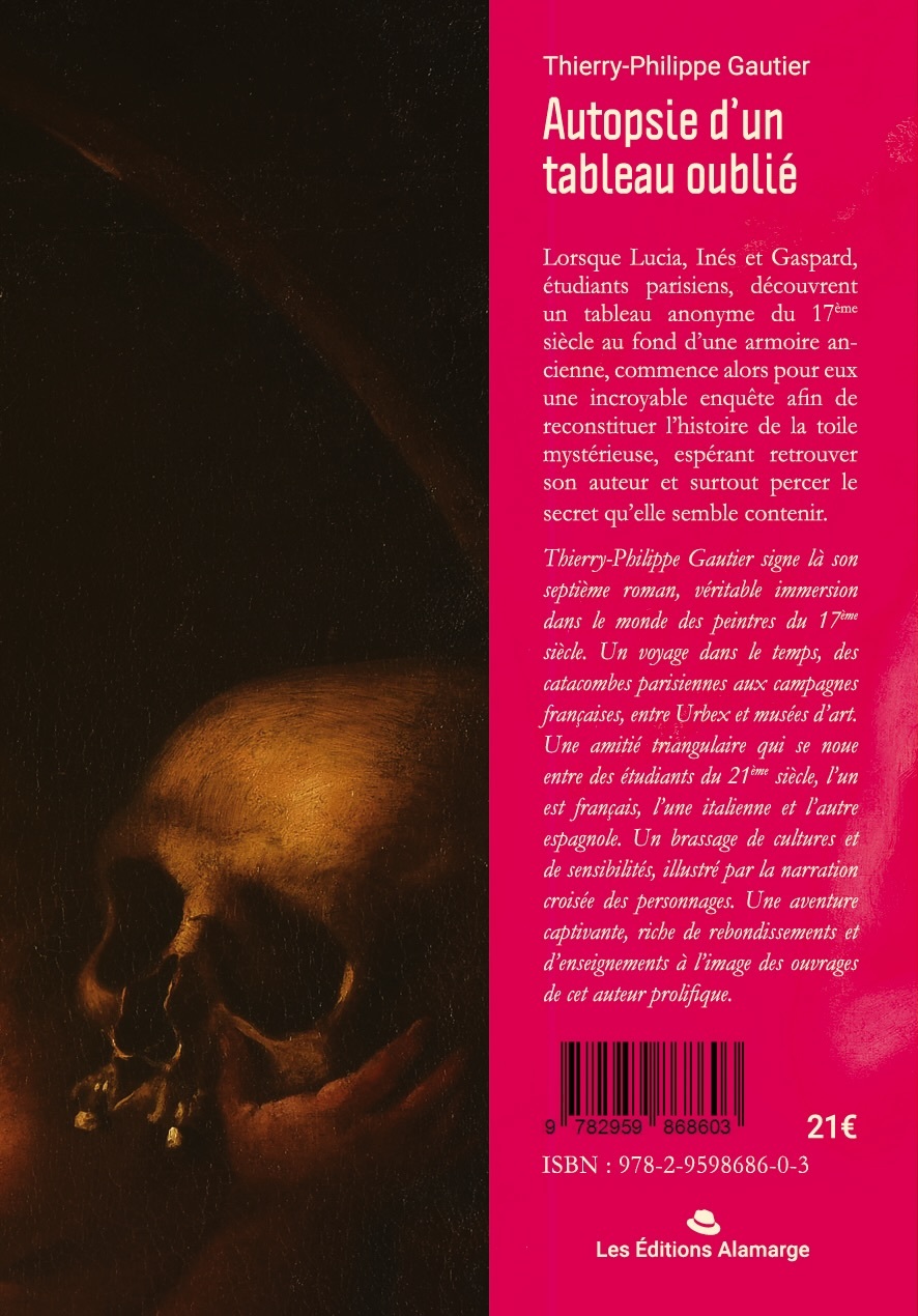 Autopsie d'un tableau oublié - Thierry Gautier - ALAMARGE