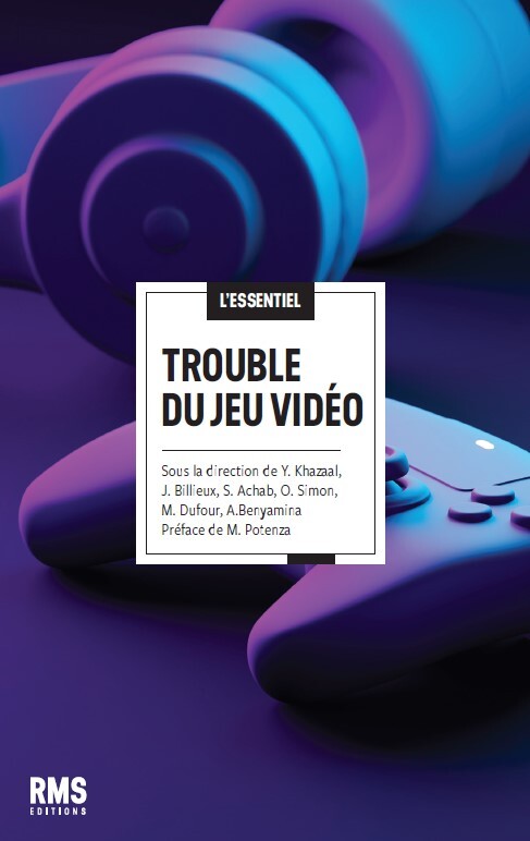 TROUBLE DU JEU VIDEO -  KHAZAAL YASSER - RMS