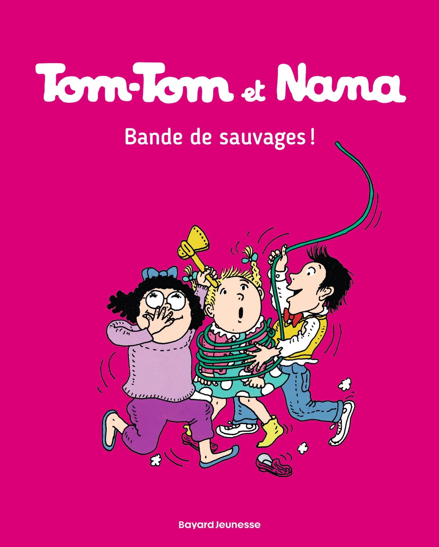 Tom-Tom et Nana, Tome 06 - Jacqueline Cohen, Évelyne Reberg, Xavier Seguin, Daniel-Rodolphe Jacquette - BAYARD JEUNESSE