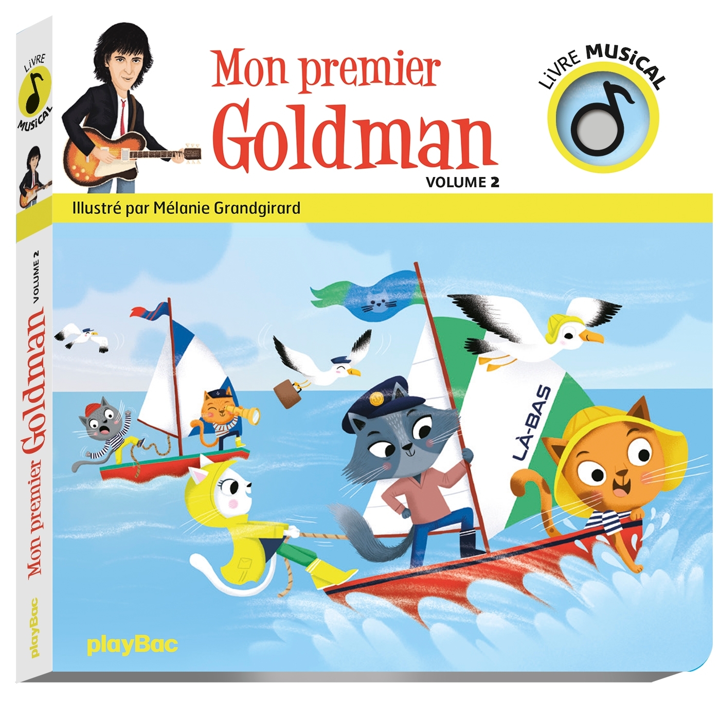 Livre musical - Mon premier Goldman vol 2 -  - PLAY BAC