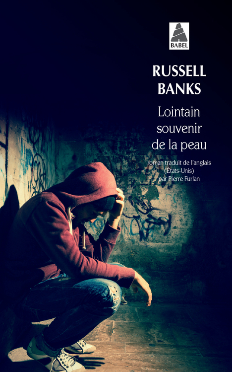 Lointain souvenir de la peau - Russell Banks - ACTES SUD