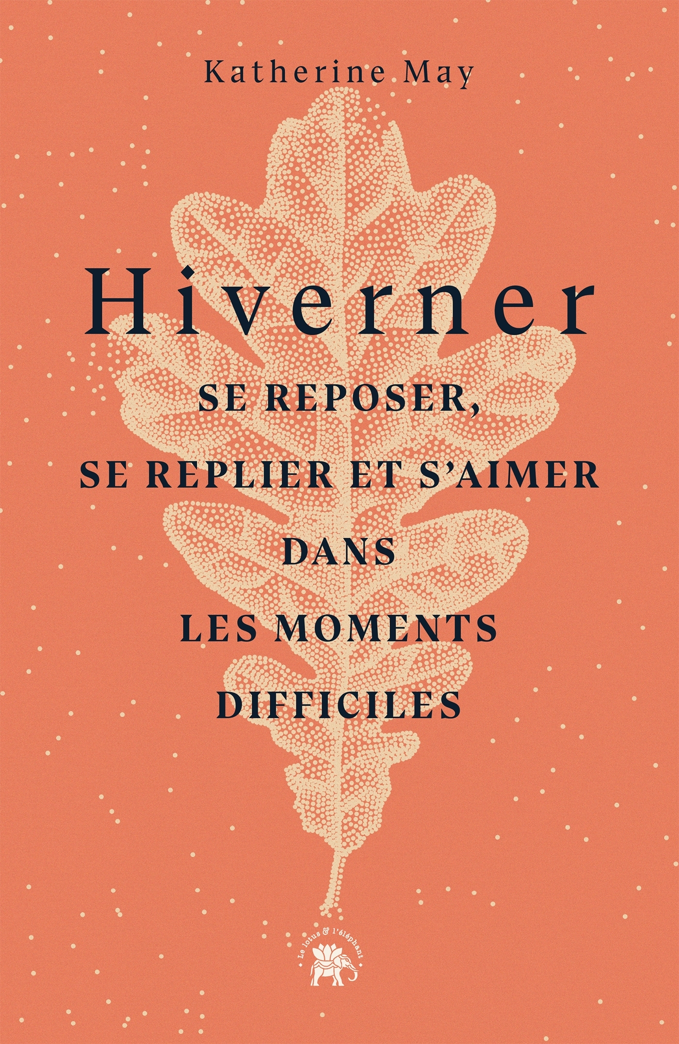 Hiverner - Katherine May - LOTUS ELEPHANT