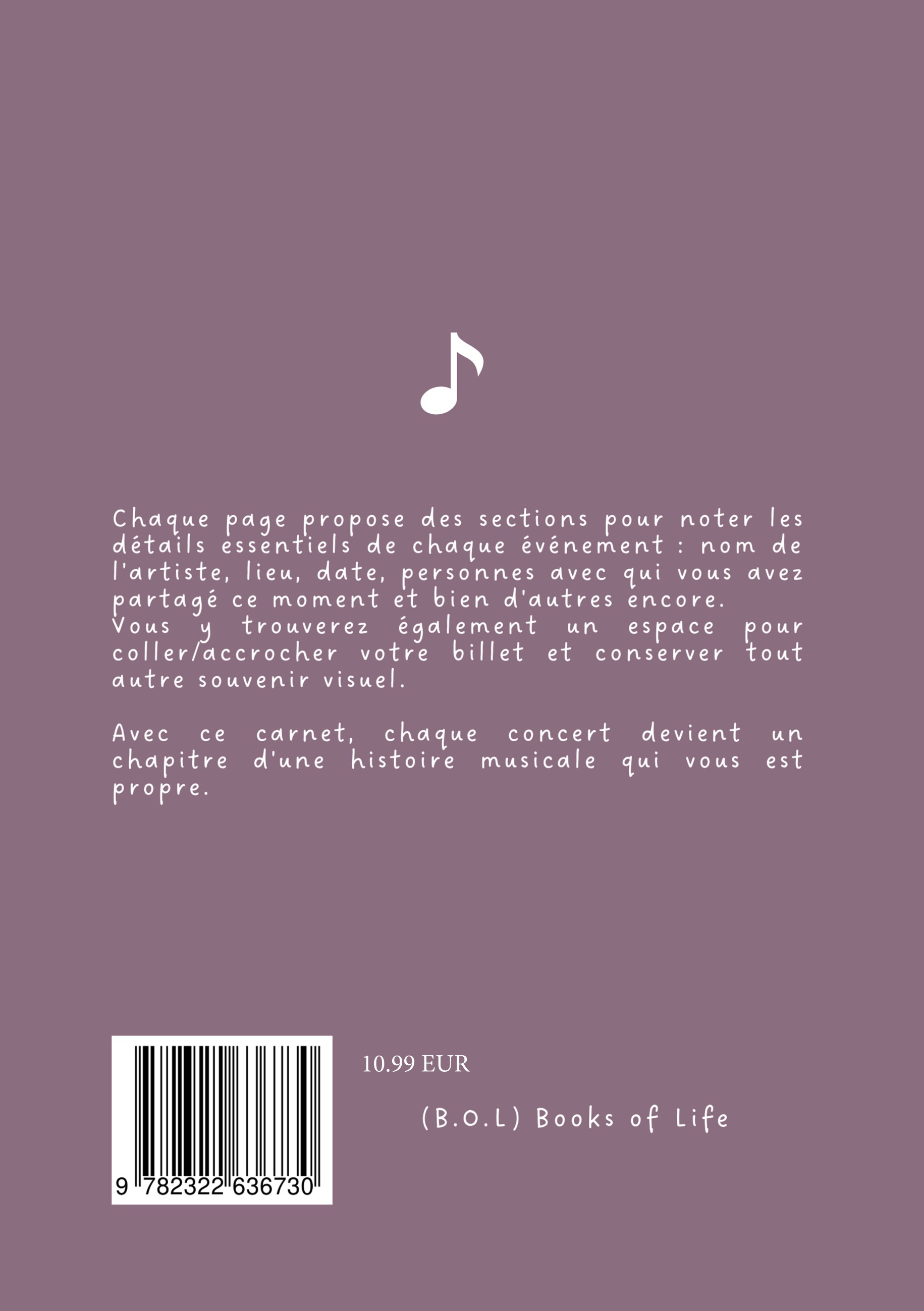 Mes Concerts - Conservez les souvenirs de vos concerts -  (B.O.L) BOOKS OF LIFE, Books of Life (B.O.L) - BOOKS ON DEMAND