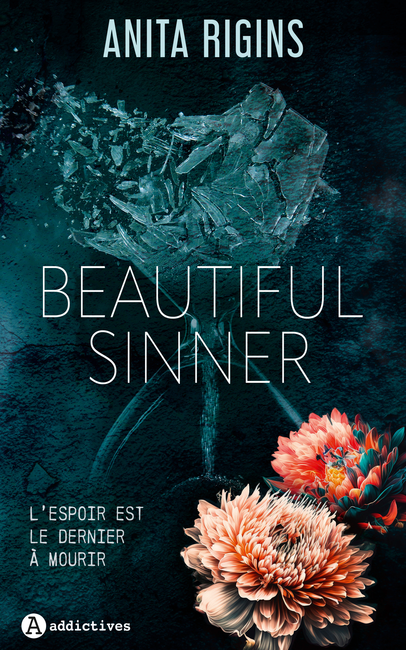 Beautiful Sinner - Anita Rigins - ADDICTIVES