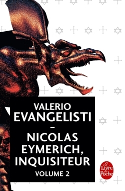 Nicolas Eymerich, inquisiteur (Tome 2) - Valerio Evangelisti - LGF