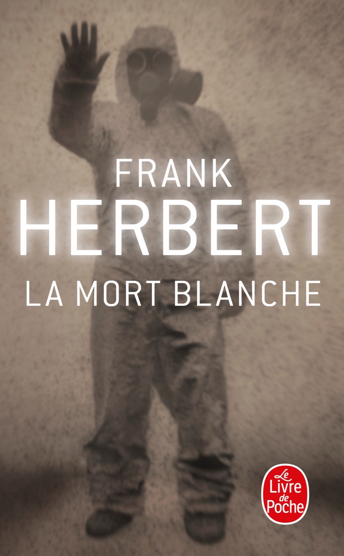La mort blanche - Frank Herbert - LGF