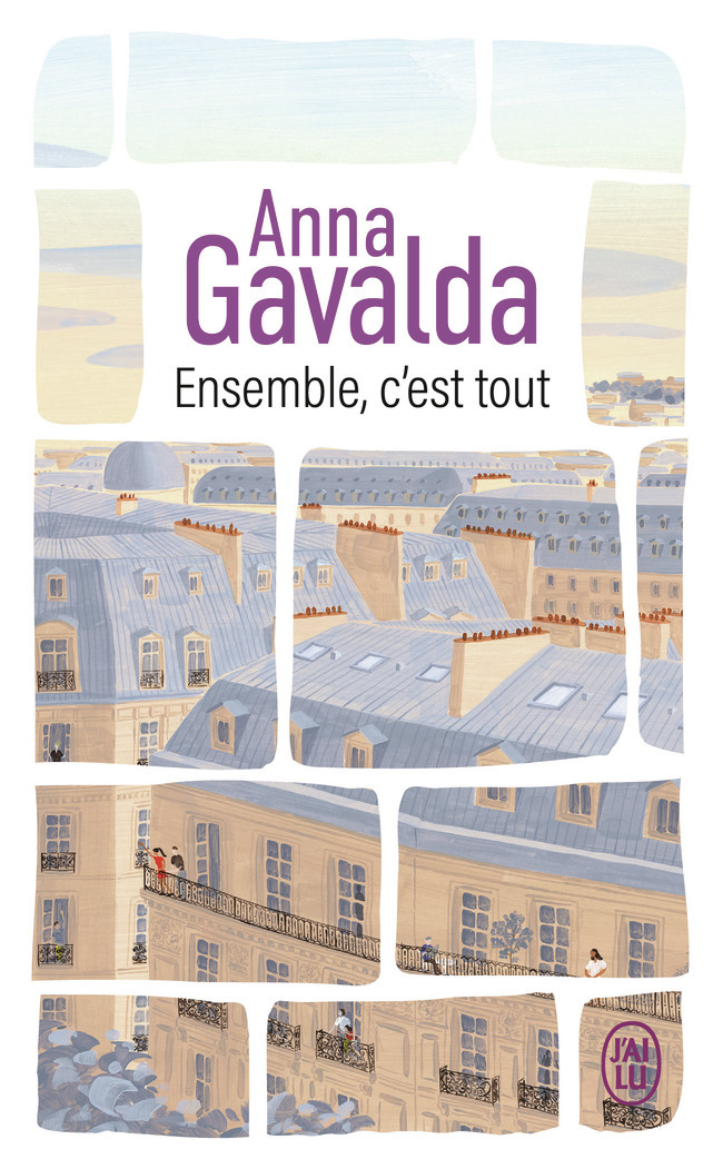 Ensemble, c'est tout - Anna Gavalda - J'AI LU