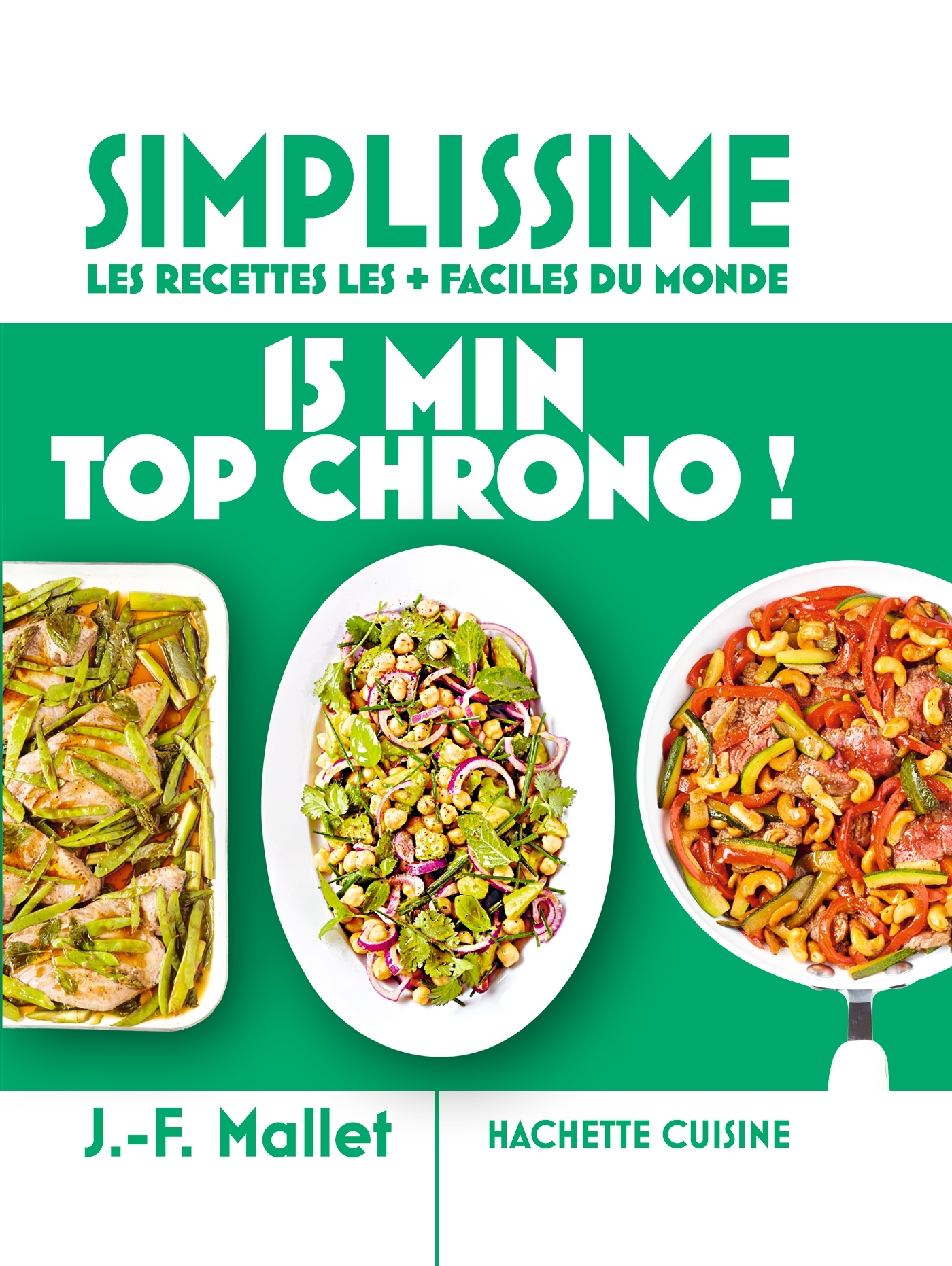 Mini Simplissime - 15 min top chrono ! - Jean-François Mallet - HACHETTE PRAT