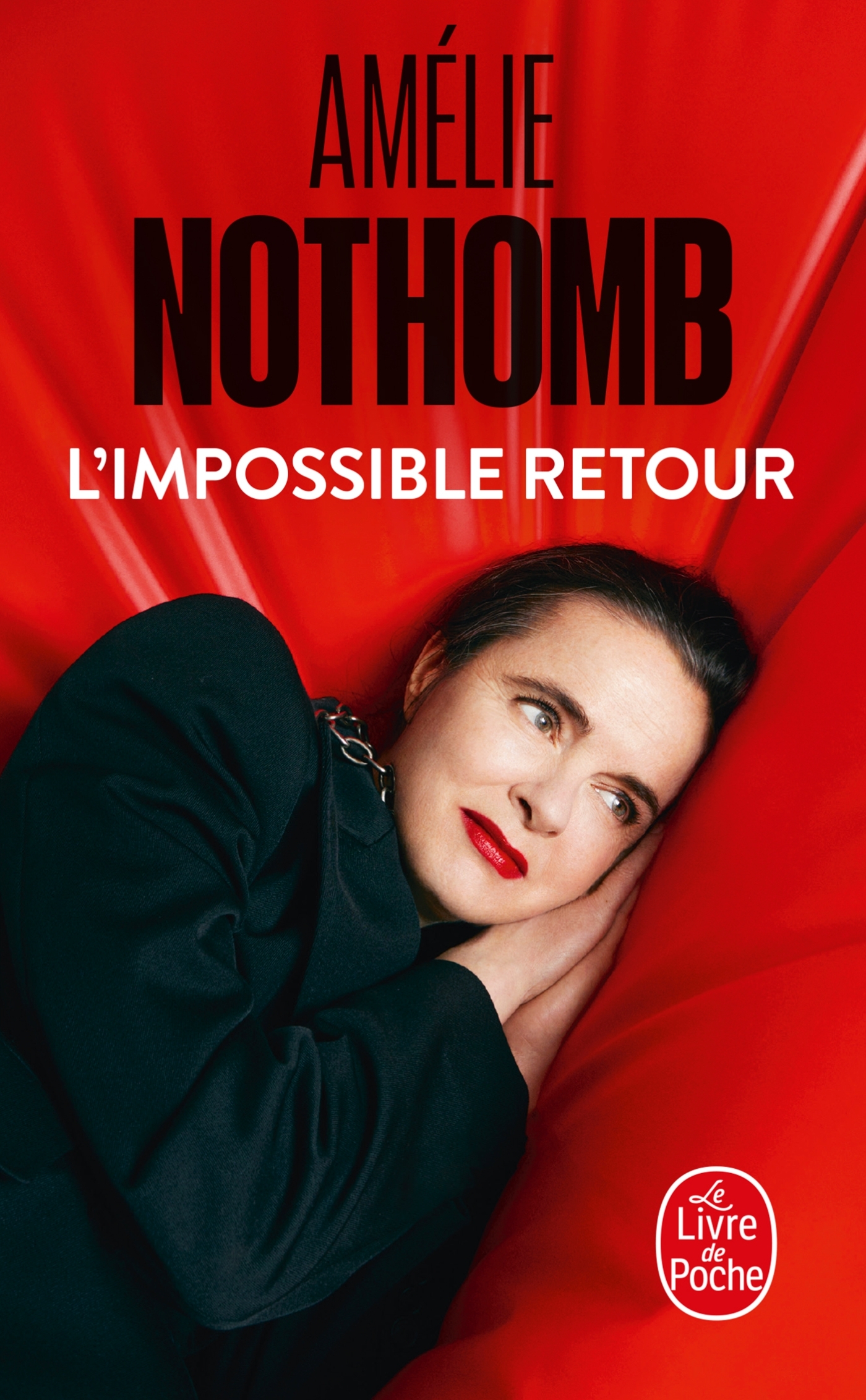 L'Impossible retour - Amélie Nothomb - LGF