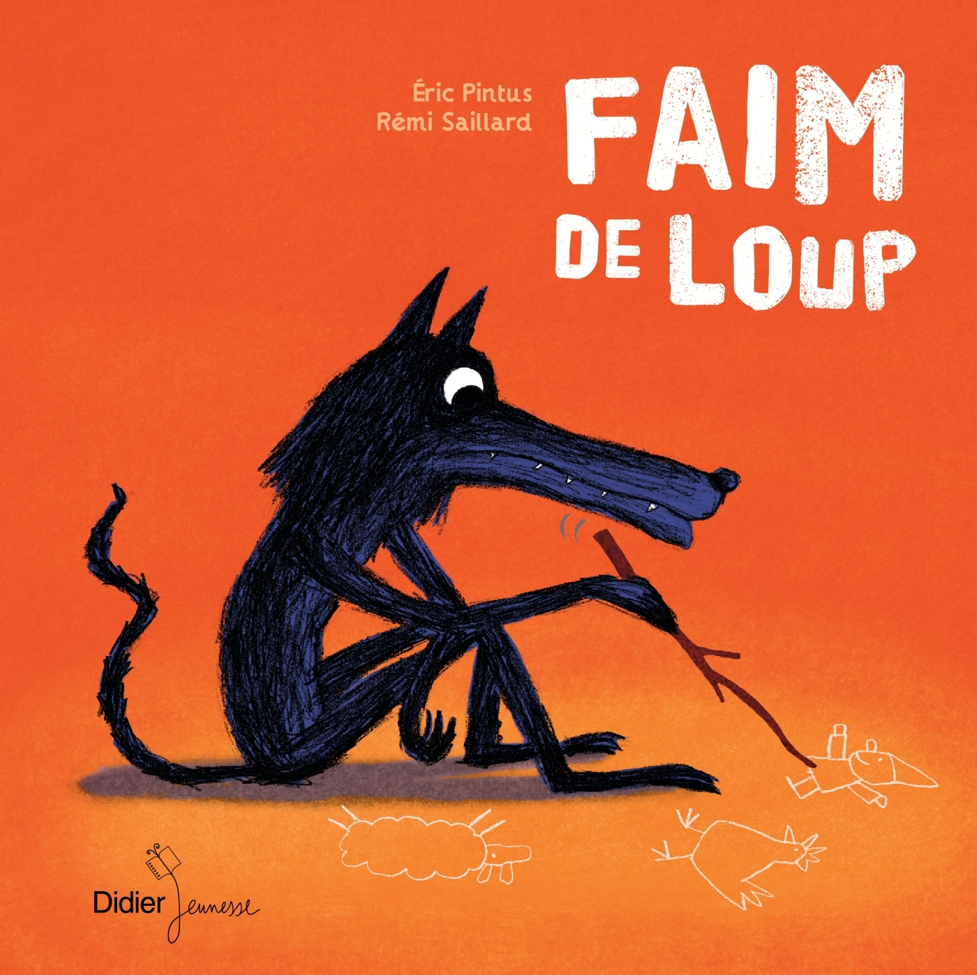 Faim de loup - poche - ERIC PINTUS - DIDIER JEUNESSE