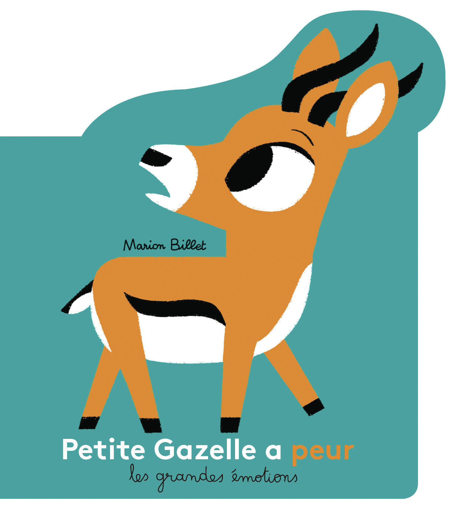 Petite Gazelle a peur - Marion Billet - GALLIMARD JEUNE