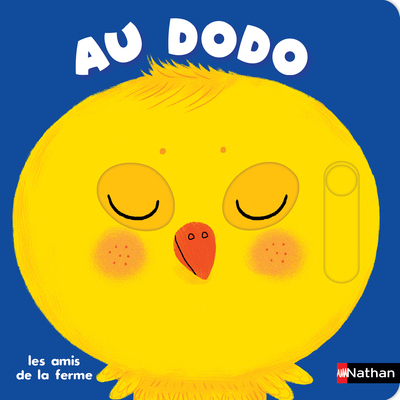 Au dodo - Les amis de la ferme - ROEDERER CHARLOTTE - NATHAN