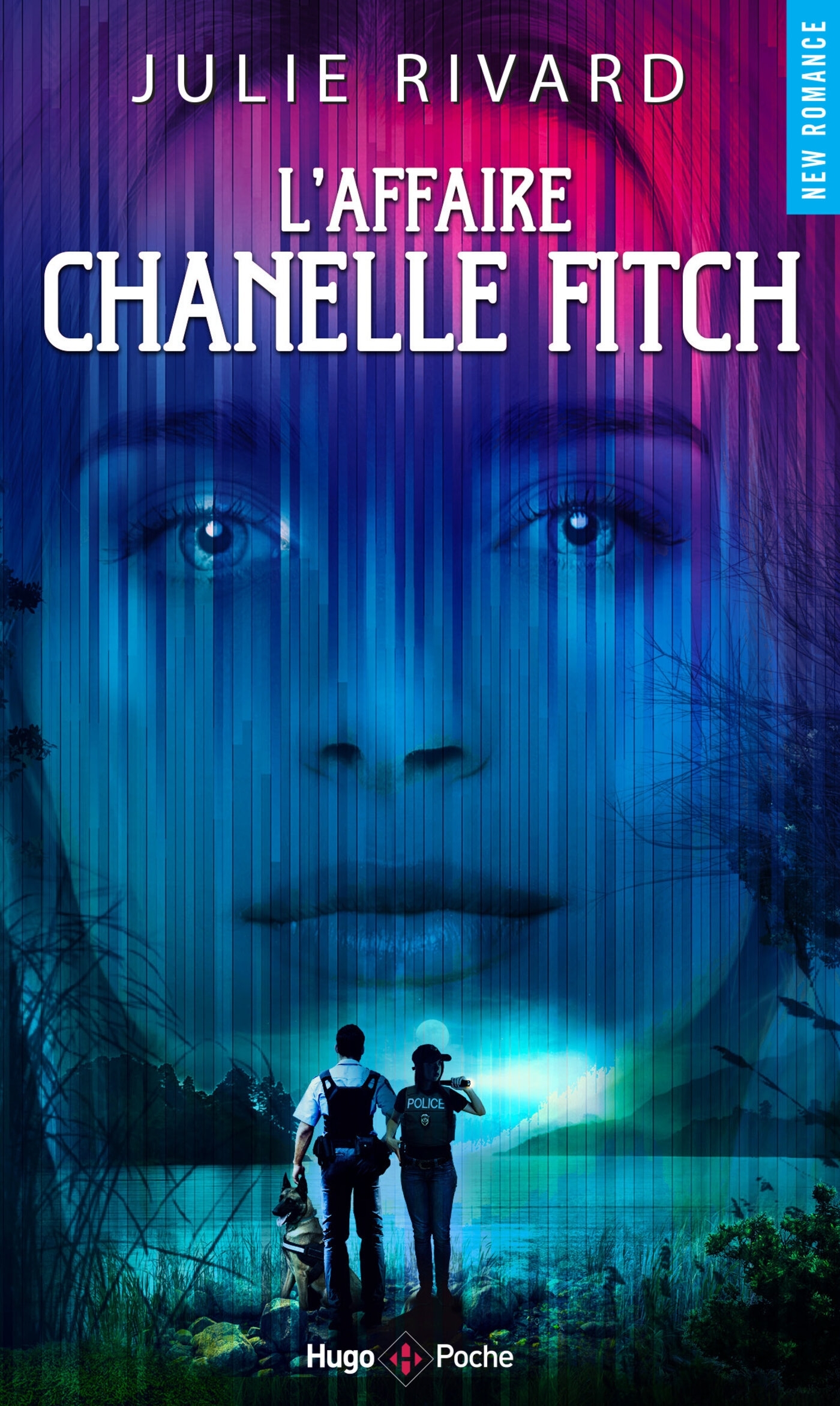 L'affaire Chanelle Fitch - Julie Rivard - HUGO POCHE