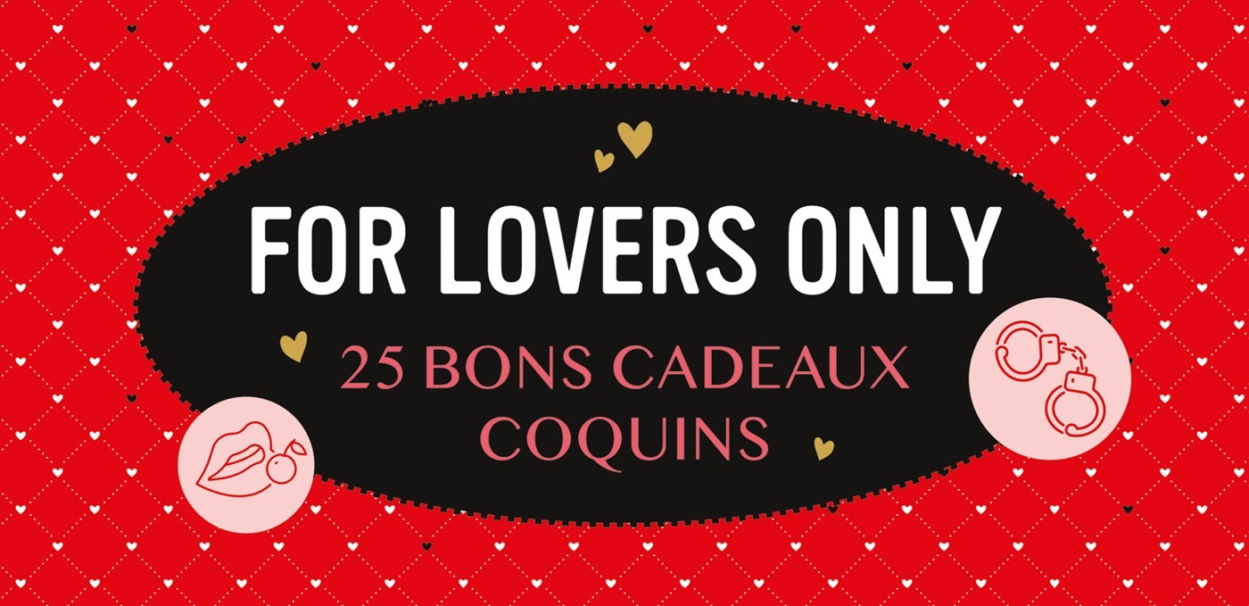 For lovers only - 25 bons cadeaux coquins -  Collectif - CHANTECLER