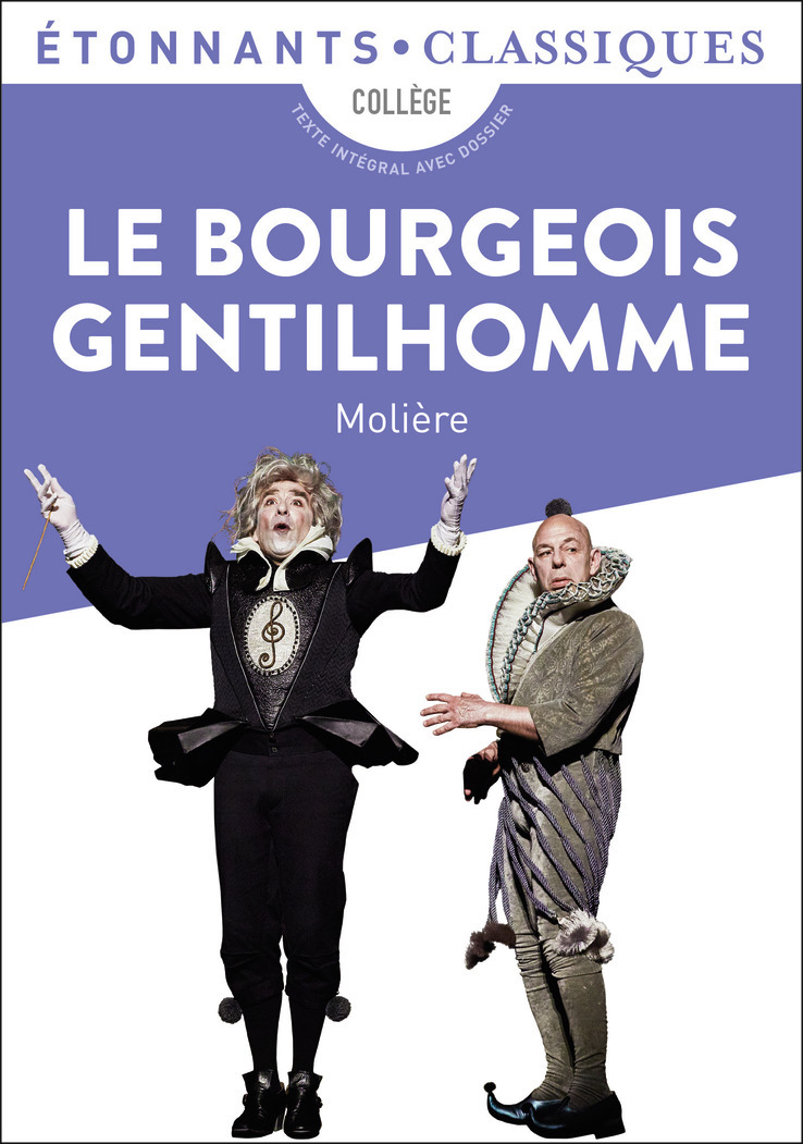 Le Bourgeois gentilhomme -  Molière - FLAMMARION