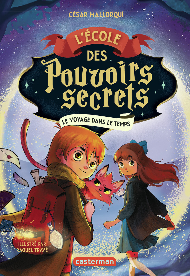 L'École des pouvoirs secrets - César Mallorqui - CASTERMAN