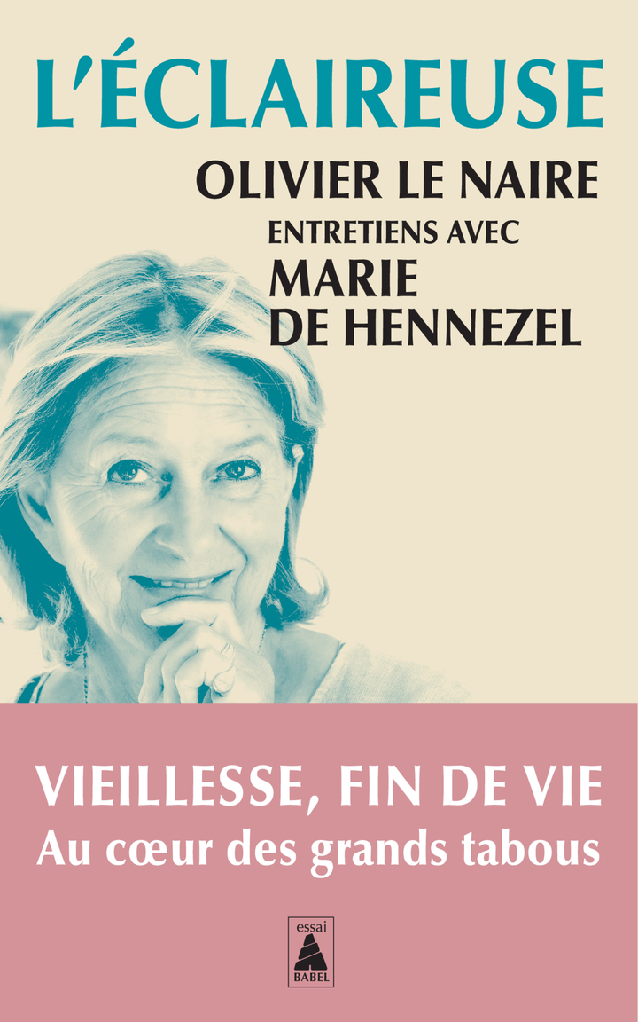 L'Éclaireuse - Marie De Hennezel, Olivier Le naire - ACTES SUD