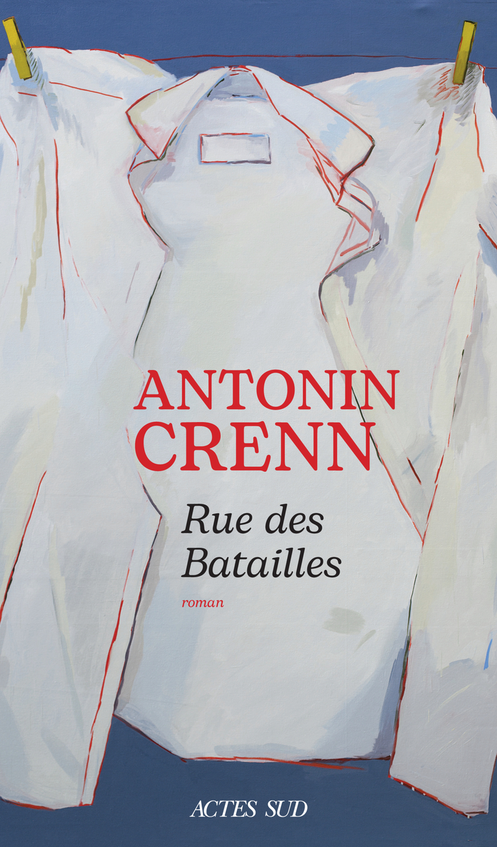 Rue des Batailles - Antonin Crenn - ACTES SUD