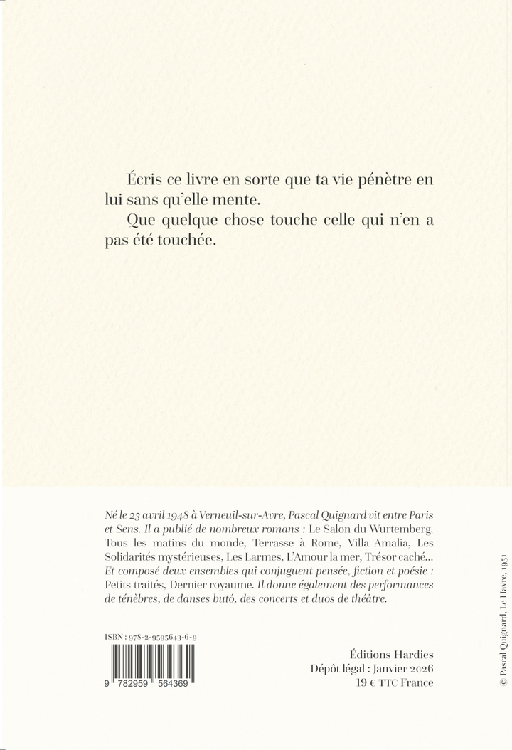 Il n'y a pas de place pour la mort - Pascal Quignard - HARDIES