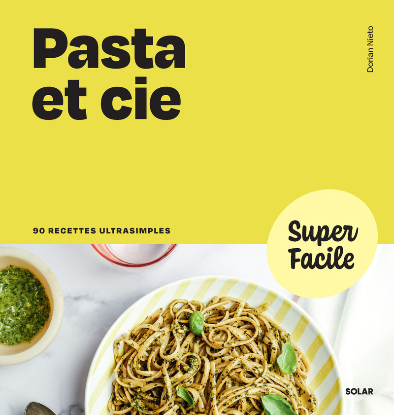 Super Facile - Pasta et cie -  Collectif - SOLAR