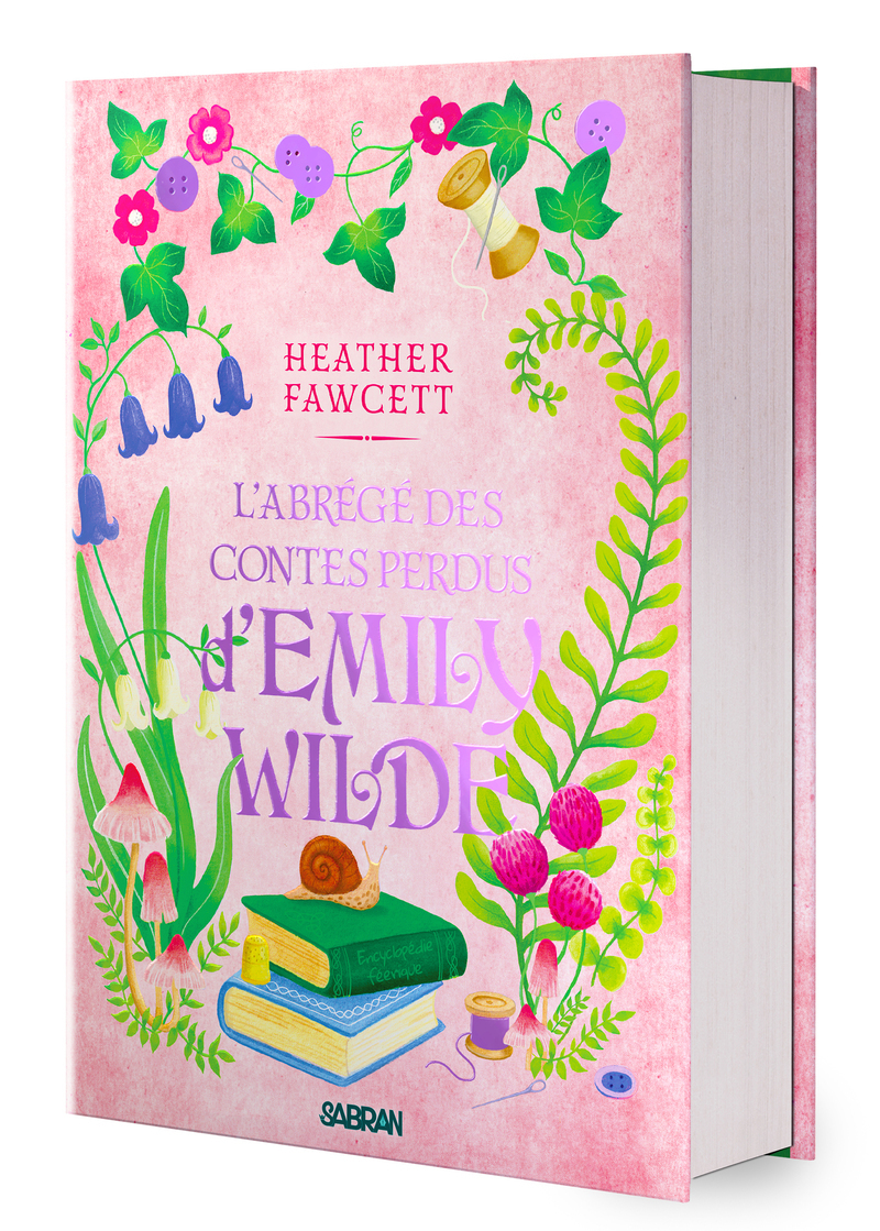 L'Abrégé des contes perdus d'Emily Wilde - Tome 03 (relié collector) - Heather Fawcett - SABRAN