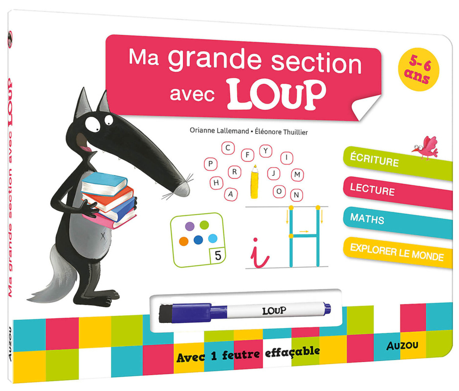 MA GRANDE SECTION AVEC LOUP - LIVRE-ARDOISE NED - Orianne LALLEMAND, Éléonore THUILLIER - AUZOU