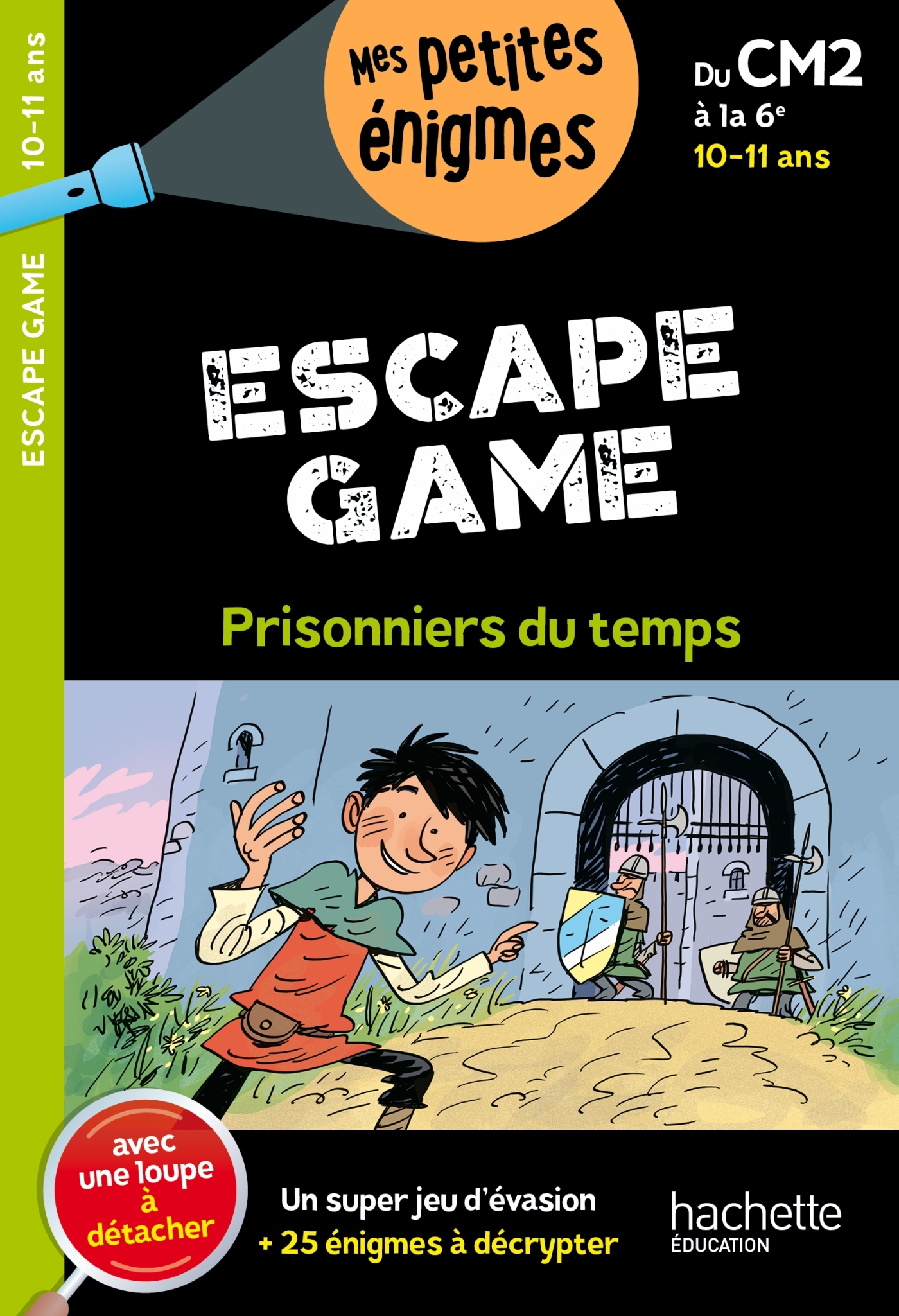 Escape game - Du CM2 à la 6e - Cahier de vacances 2025 - Charlotte Leroy-Jouenne - HACHETTE EDUC