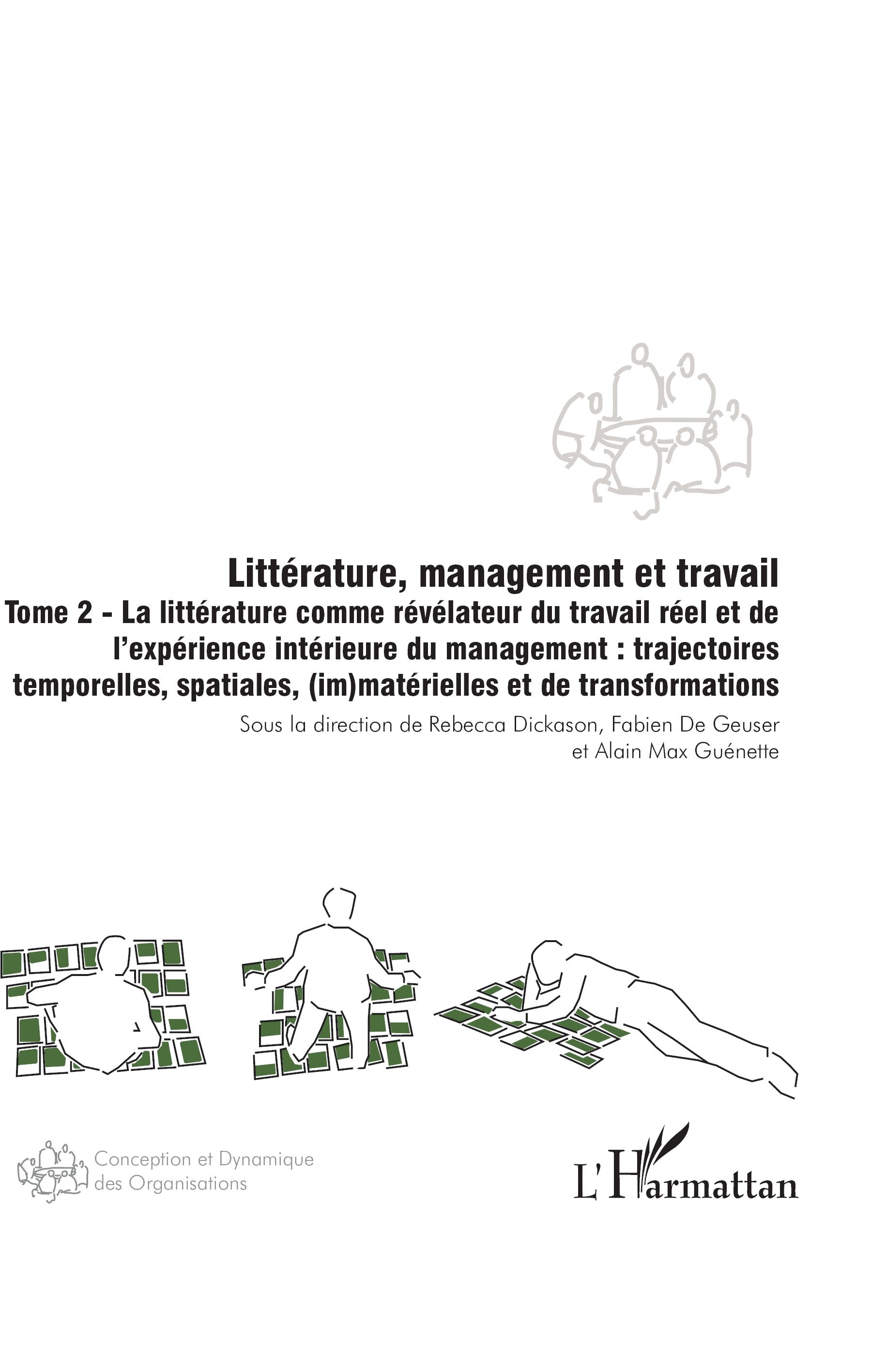 Littérature, management et travail - Rebecca Dickason, Fabien De Geuser, Alain Max Guénette - L'HARMATTAN